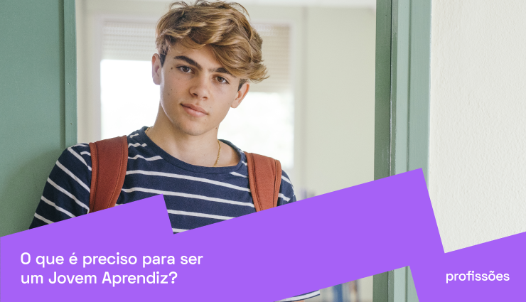 Jovem Aprendiz: veja quem pode ser e como se inscrever no programa