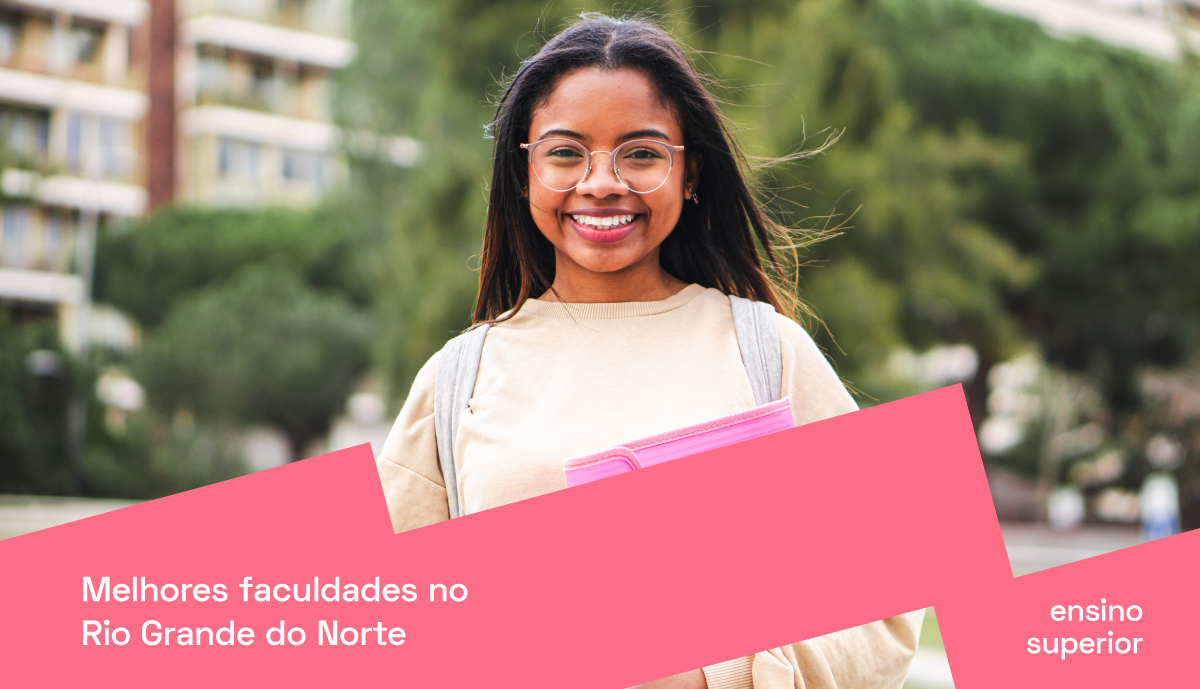 Conheça as melhores faculdades do Rio Grande do Norte PRAVALER