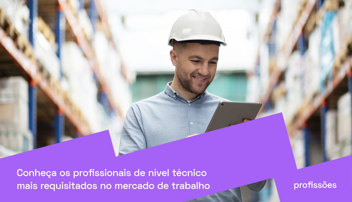 Profissionais De Nível Técnico Mais Requisitados No Mercado De Trabalho 1200x689