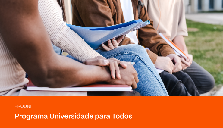 Prouni: saiba tudo sobre o Programa Universidade para Todos