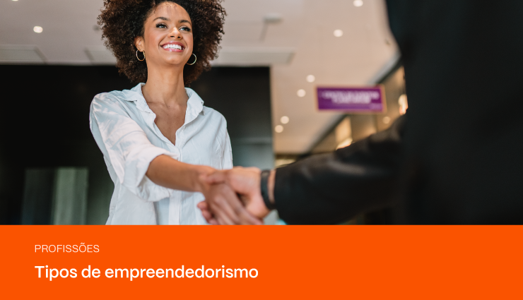 Curso de Empreendedorismo: saiba como se tornar um empreendedor