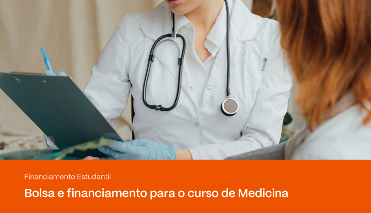 Como conseguir 100% de financiamento estudantil para Medicina?