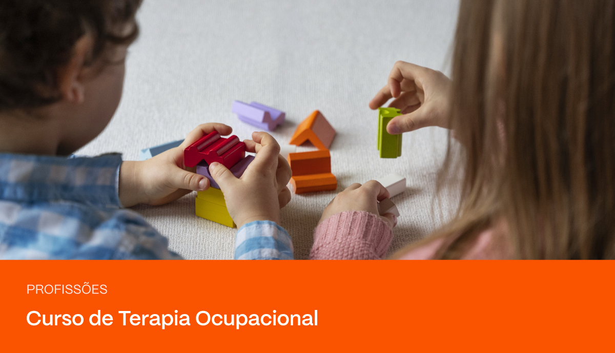 Curso de Terapia Ocupacional: saiba como se tornar um profissional da ...