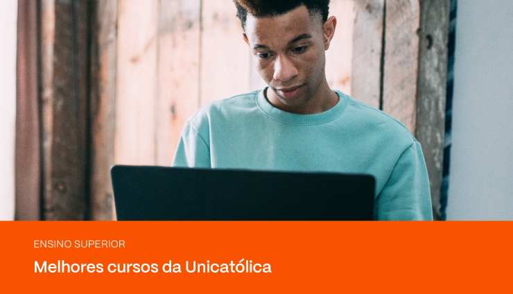 Saiba quais são os melhores cursos da Unicatólica