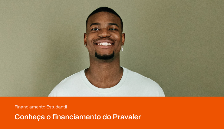 Pravaler: saiba tudo sobre o programa de financiamento estudantil