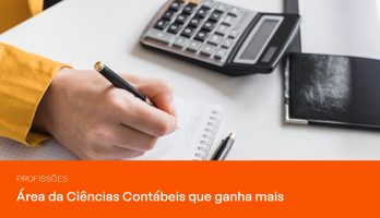 Área Da Ciências Contábeis Que Ganha Mais 1200x689