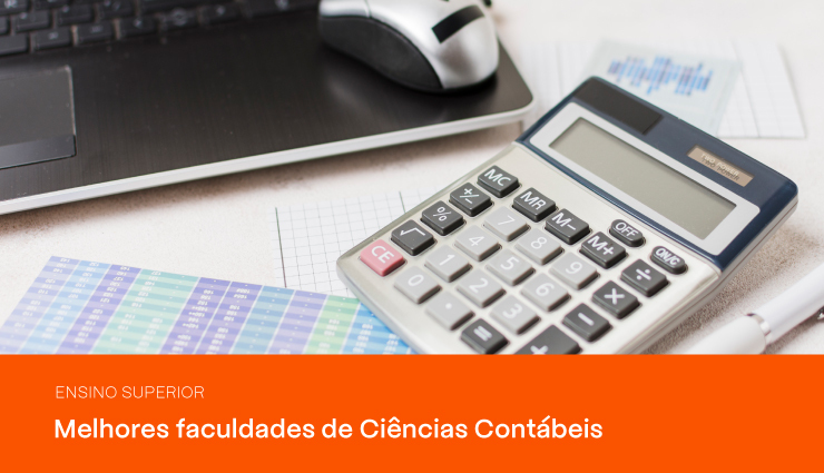 Descubra quais são as melhores faculdades de Ciências Contábeis do Brasil