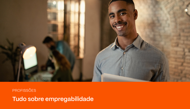 Empregabilidade: entenda a importância desse conceito