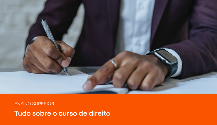 Curso de Direito: saiba como se tornar um Advogado