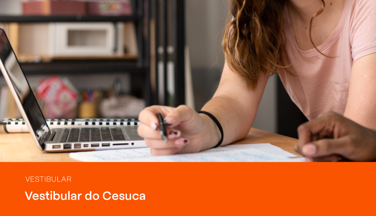 Vestibular Cesuca: veja como ingressar na faculdade Vestibular Cesuca: veja como ingressar na faculdade