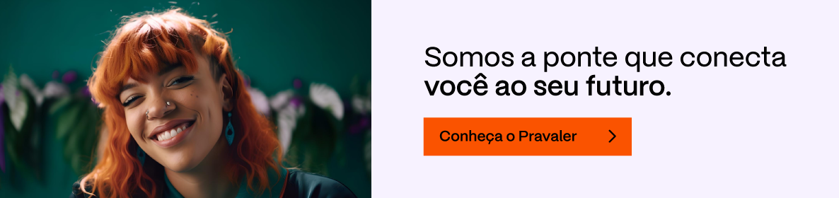 Banner Somos A Ponte Que Conecta Voce Ao Seu Futuro Conheca O Pravaler