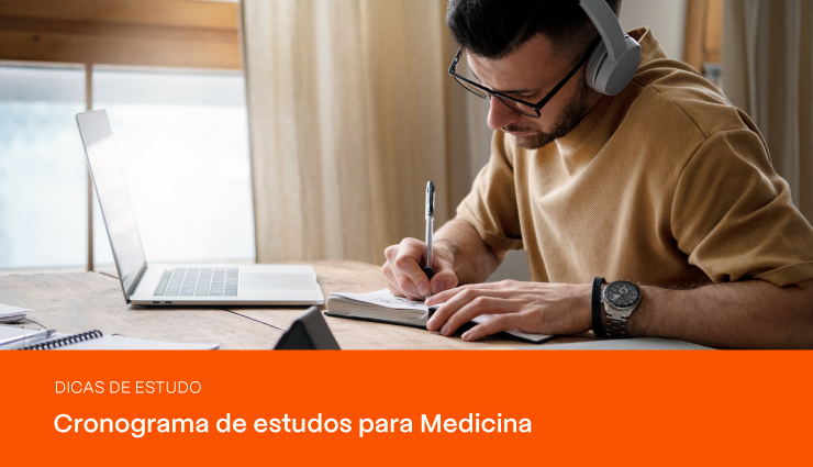 Saiba como fazer um cronograma de estudos para Medicina