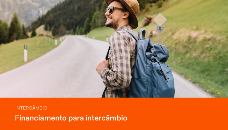 Financiamento para intercâmbio: veja como conseguir! 