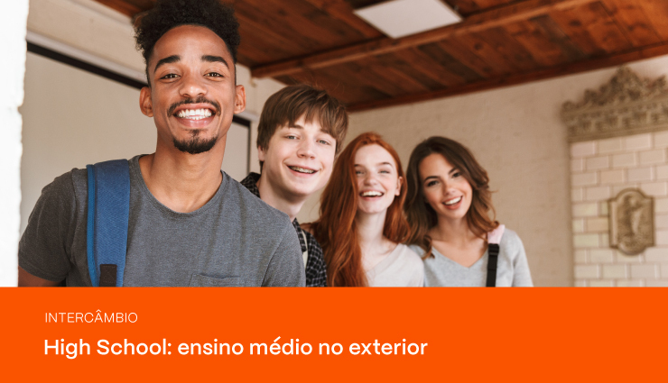 High School: saiba tudo sobre o ensino médio no exterior