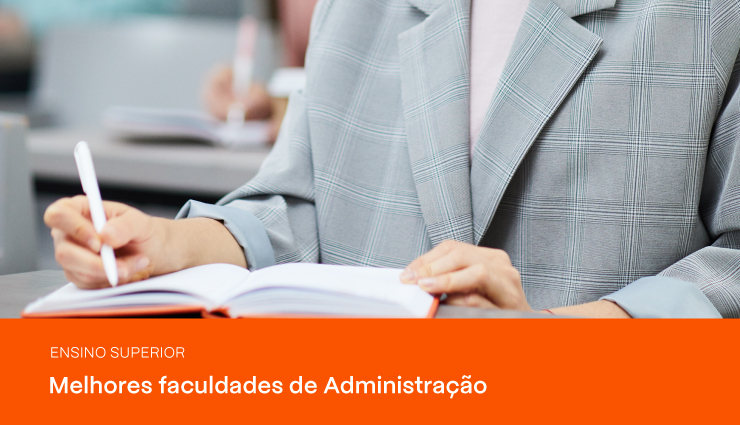 Conheça as melhores faculdades de Administração do Brasil Conheça as melhores faculdades de Administração do Brasil