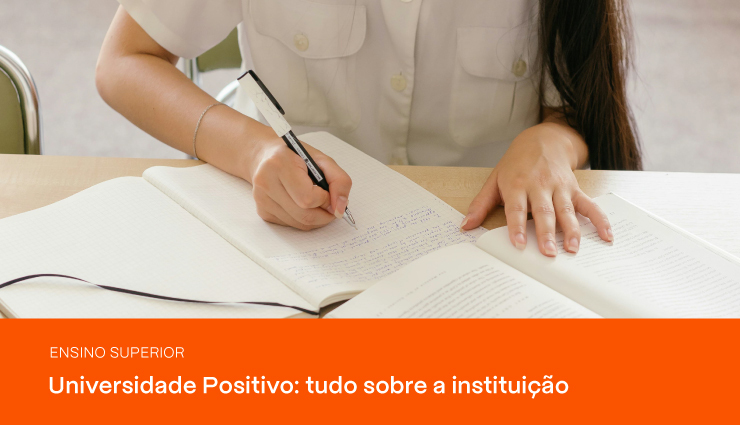 Universidade Positivo: saiba tudo sobre a instituição