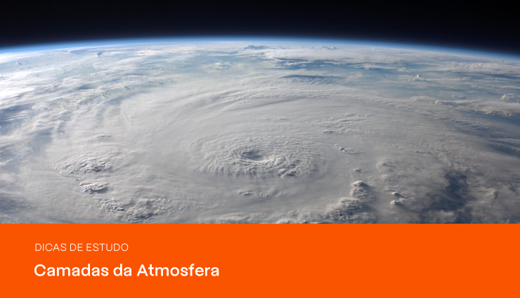 Saiba quais são as 5 camadas da atmosfera