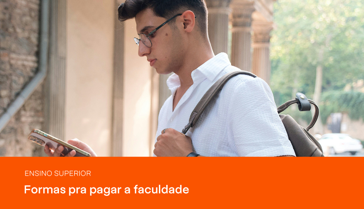 Como pagar a faculdade? Veja 7 opções práticas