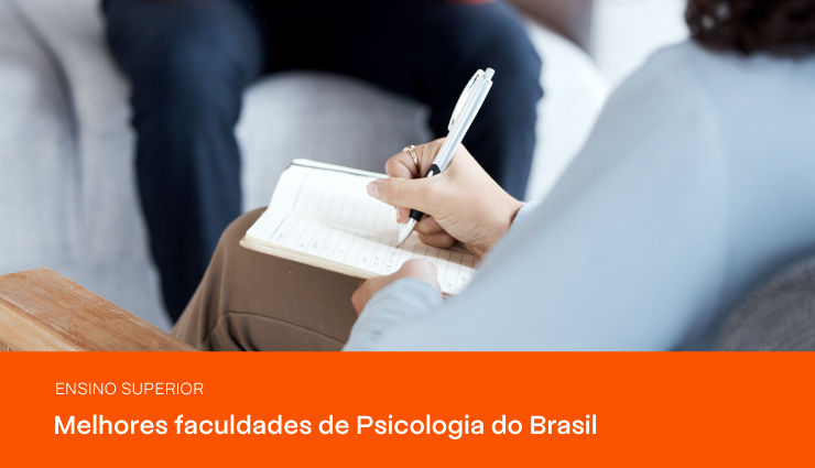 Lista das melhores faculdades de Psicologia do Brasil: públicas e privadas Lista das melhores faculdades de Psicologia do Brasil: públicas e privadas