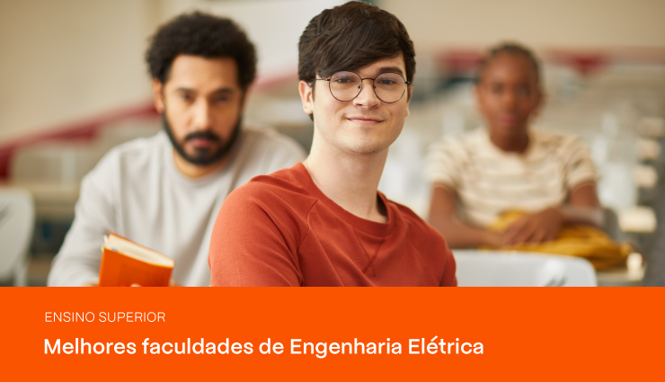 Descubra quais são as melhores faculdades de Engenharia Elétrica do Brasil