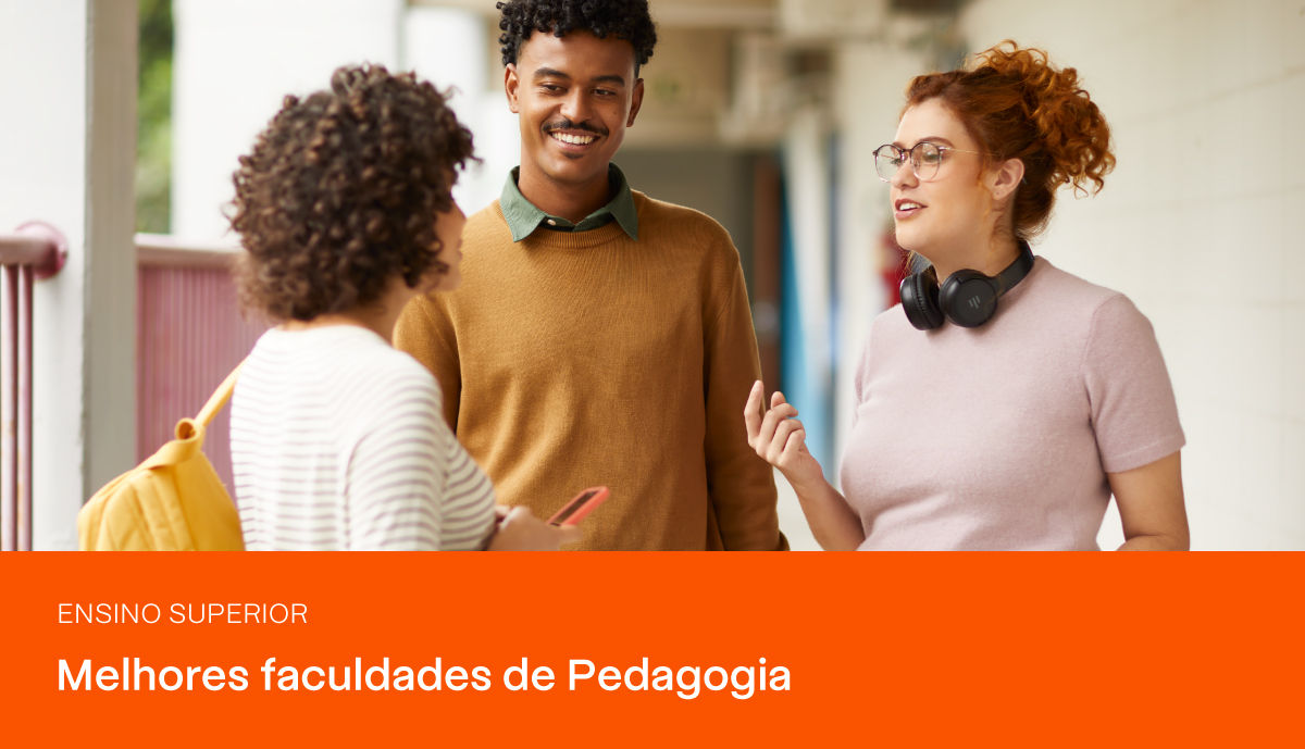 Quais as melhores faculdades de Pedagogia? | PRAVALER