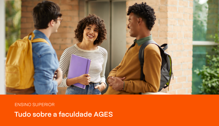 Ages: saiba tudo sobre a instituição Ages: saiba tudo sobre a instituição