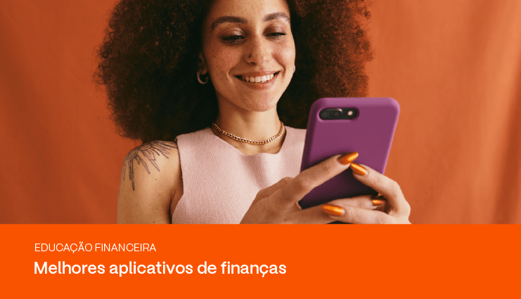 10 aplicativos de finanças para controlar seus gastos e investimentos