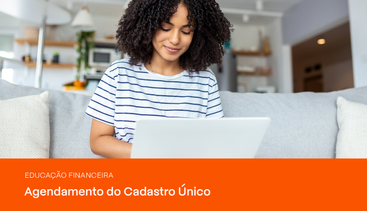 Passo a passo para o agendamento do Cadastro Único