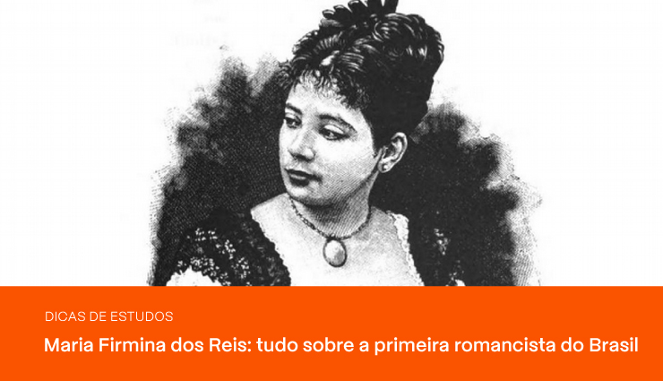 Maria Firmina dos Reis: tudo sobre a primeira romancista do Brasil Maria Firmina dos Reis: tudo sobre a primeira romancista do Brasil