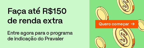 Banner - Indica Pravaler - Faça até R$150 de renda extra