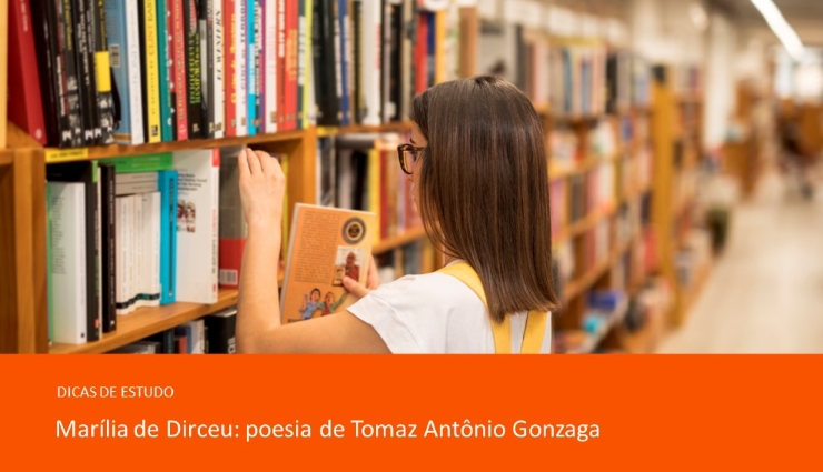 Marília de Dirceu: a obra de Tomaz Antônio Gonzaga