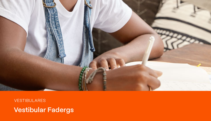 Vestibular Fadergs: saiba como ingressar na faculdade Vestibular Fadergs: saiba como ingressar na faculdade