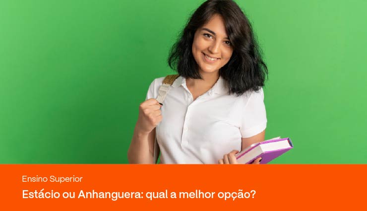 Estácio ou Anhanguera: qual a melhor opção? Estácio ou Anhanguera: qual a melhor opção?